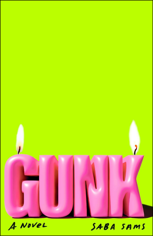 Gunk by Saba Sams (Author)