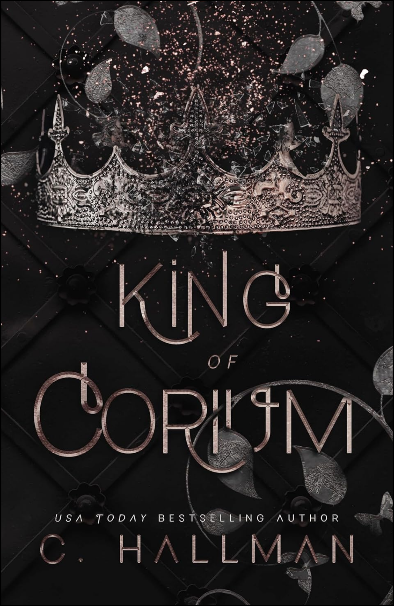 King of Corium by C. Hallman (Author)