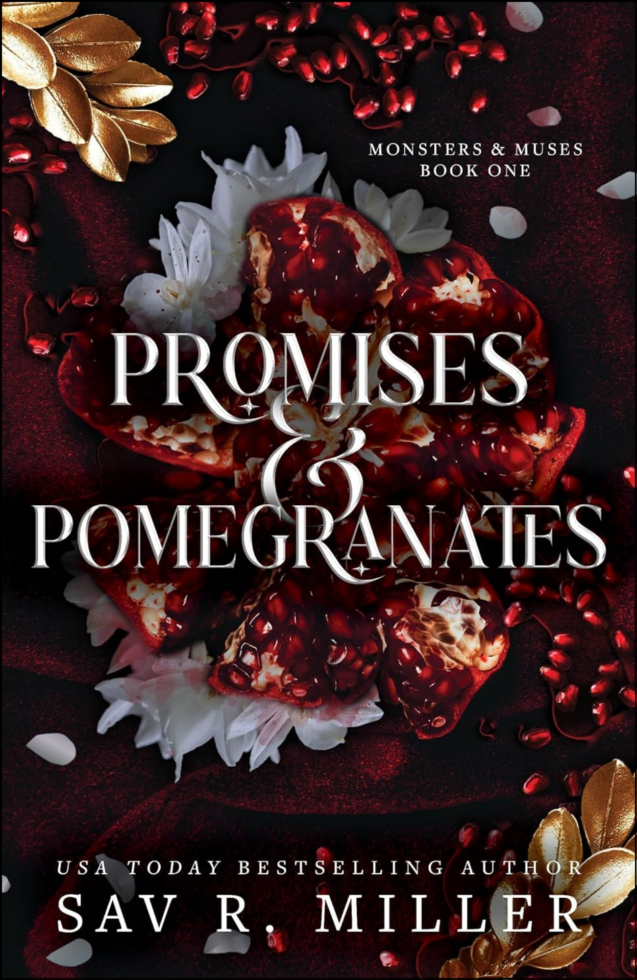 Promises and Pomegranates by Sav R. Miller (Author)