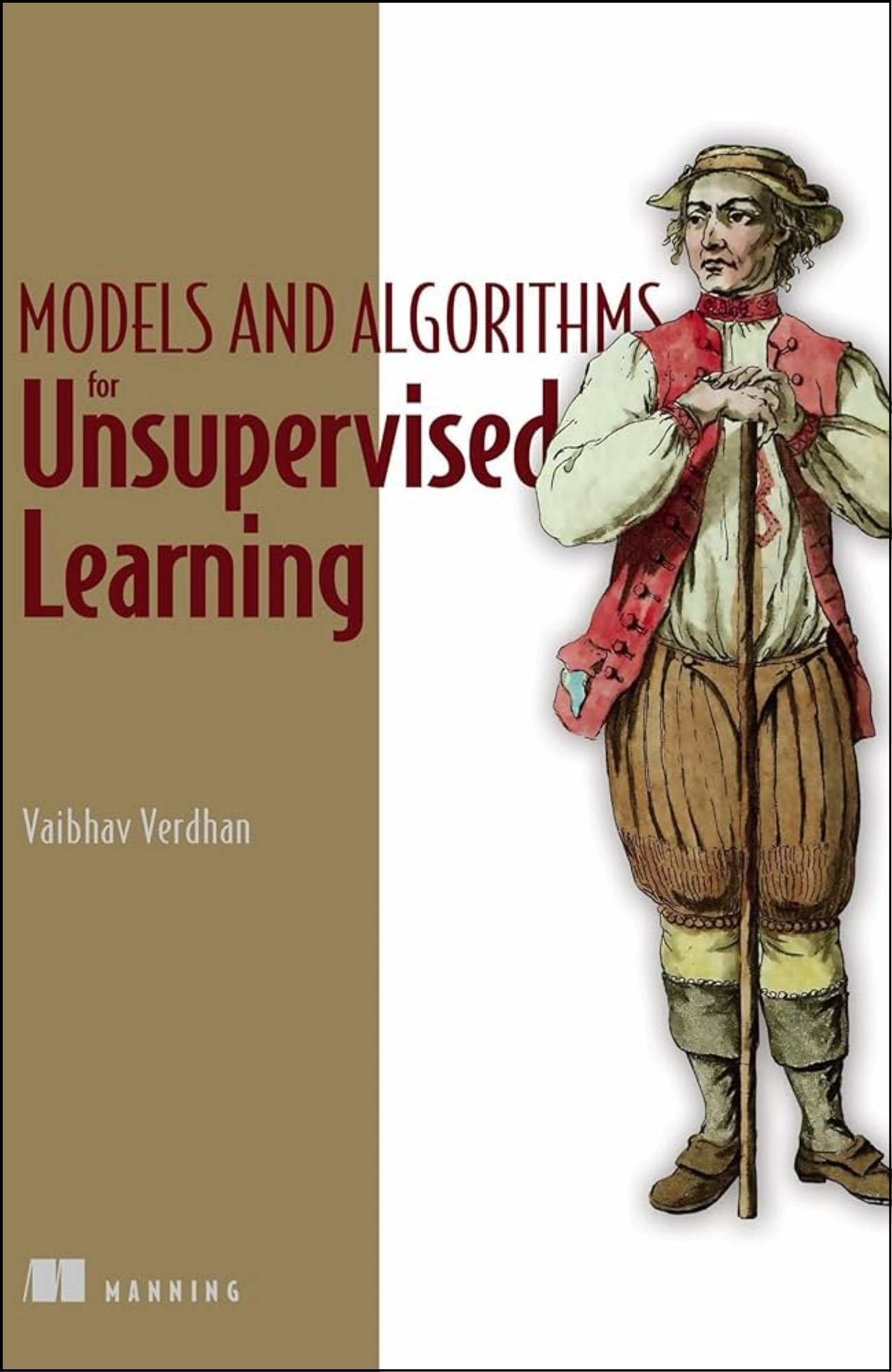 Data Without Labels by Vaibhav Verdhan (Author)