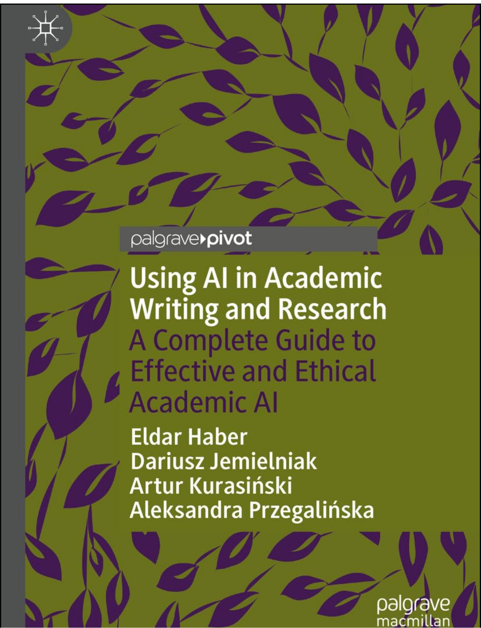 Using AI in Academic Writing and Research by Eldar Haber (Author)