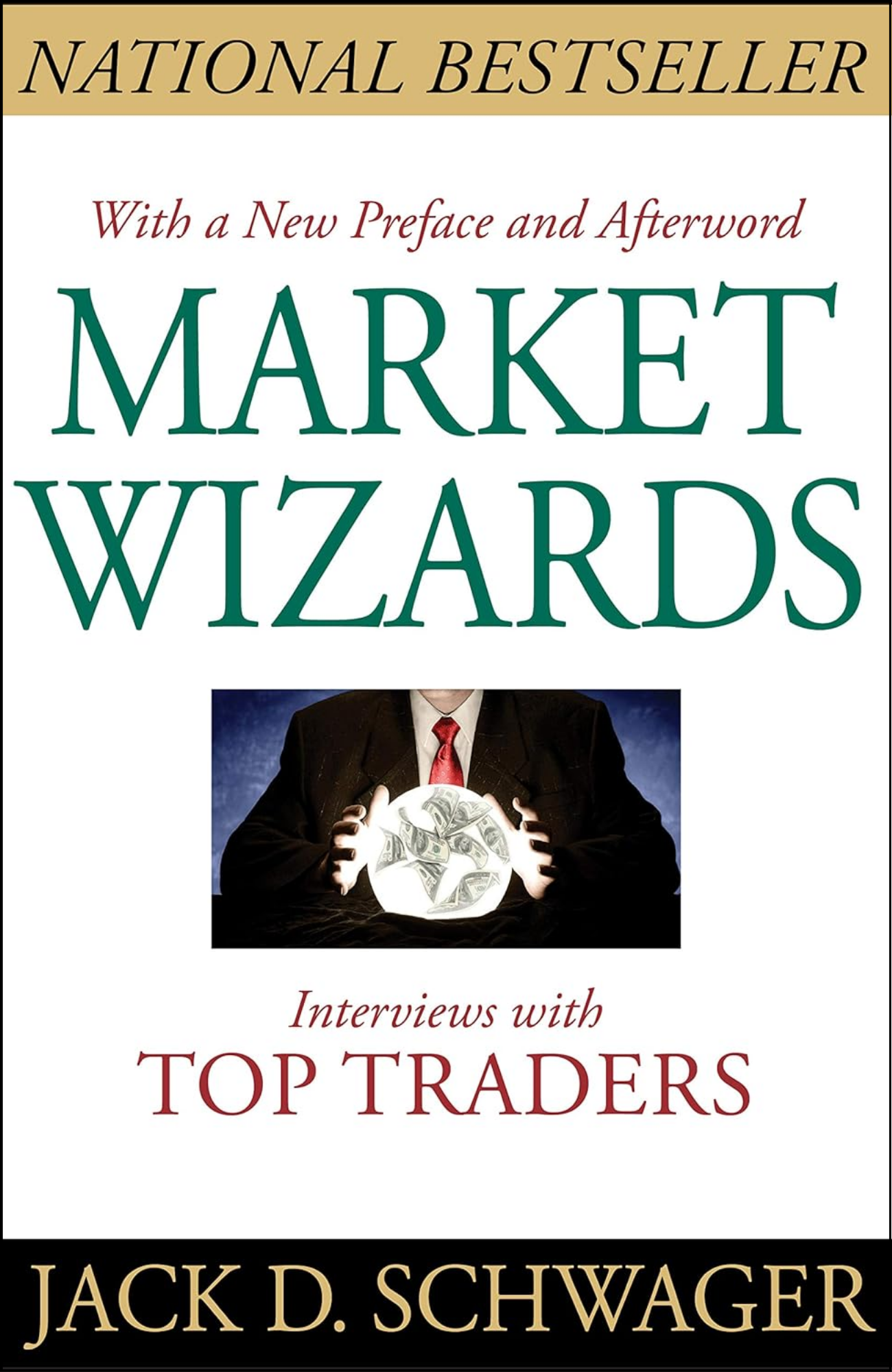 Market Wizards by Jack D. Schwager (Author)
