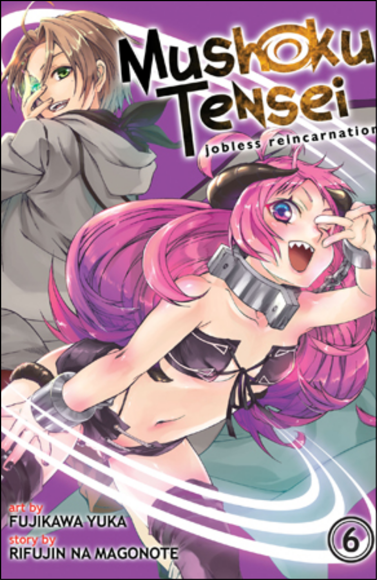 Mushoku Tensei Vol. 6 by Rifujin na Magonote (Author) | Full Page Print Editon