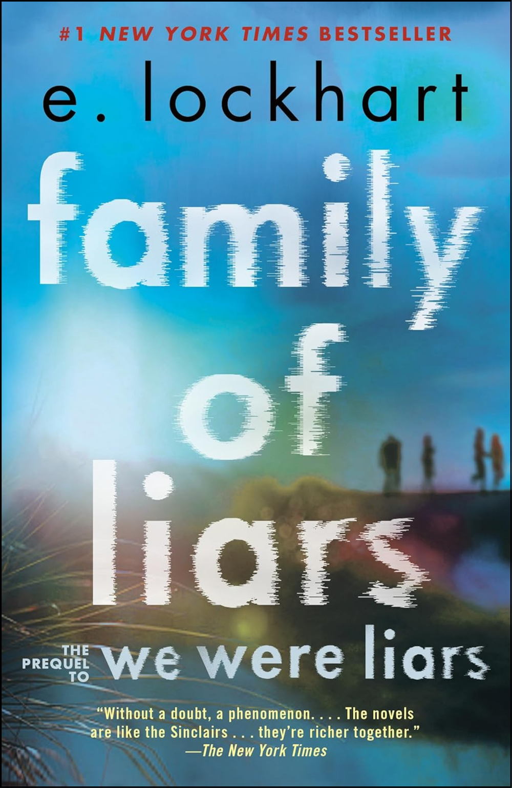 Family of Liars by E. Lockhart (Author)