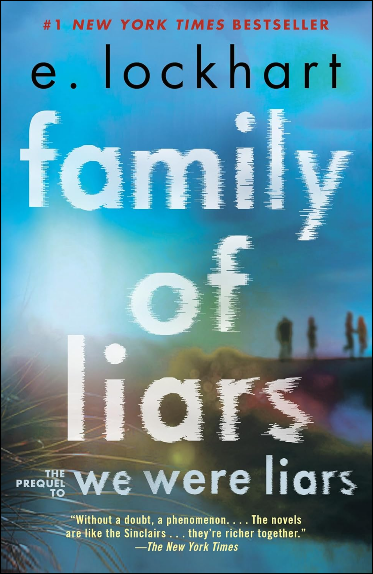 Family of Liars by E. Lockhart (Author)