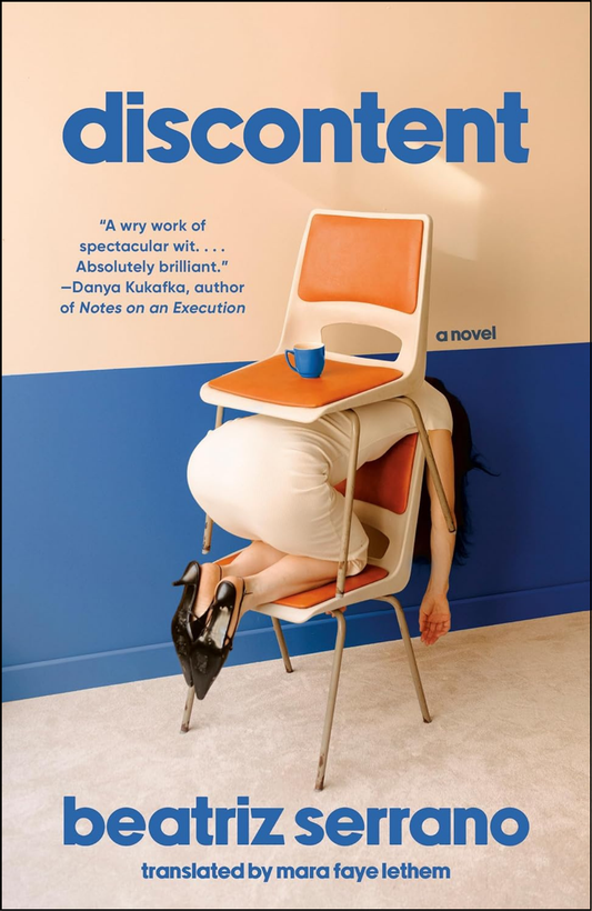 Discontent by Beatriz Serrano (Author)