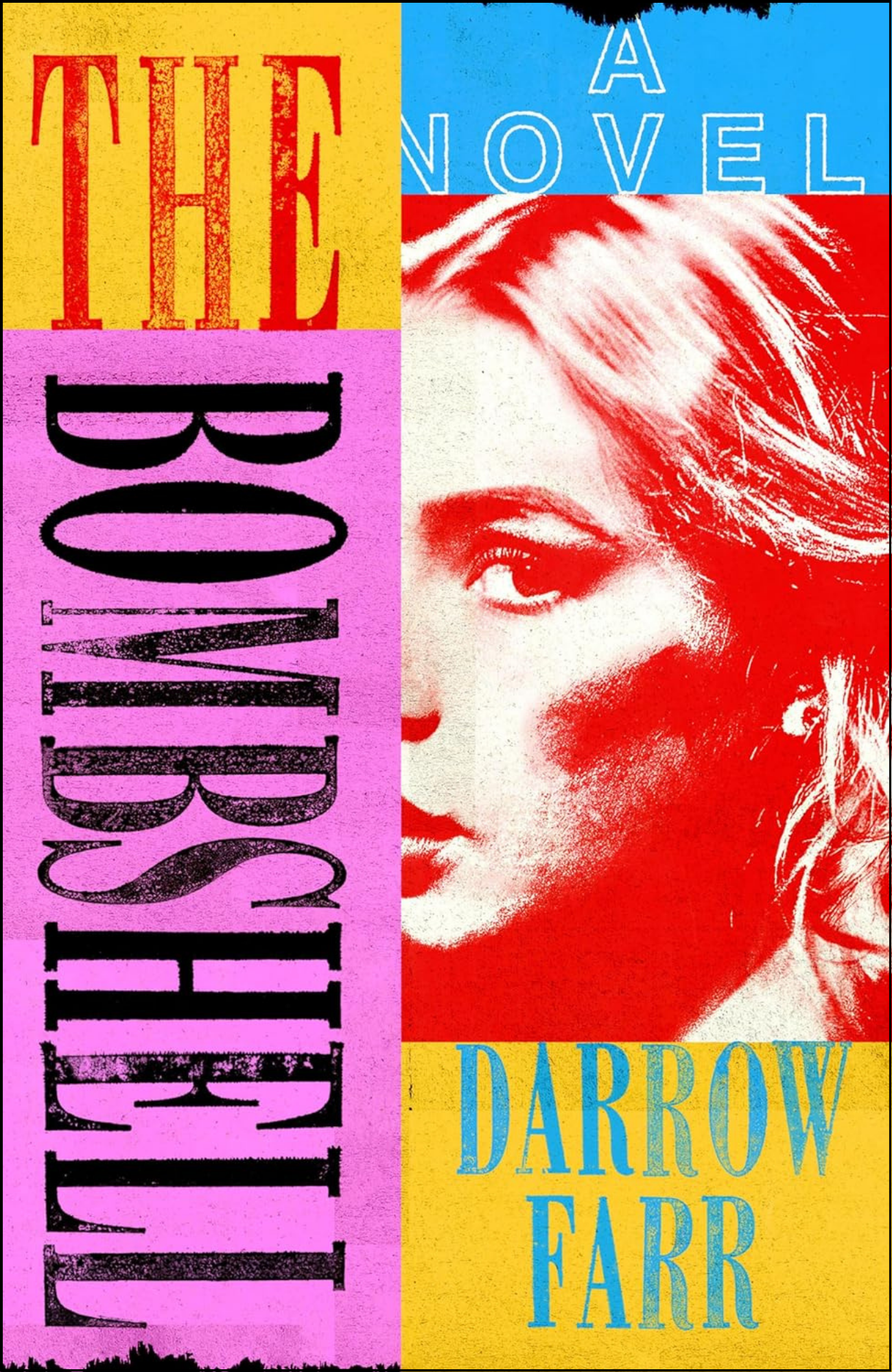 The Bombshell by Darrow Farr (Author)