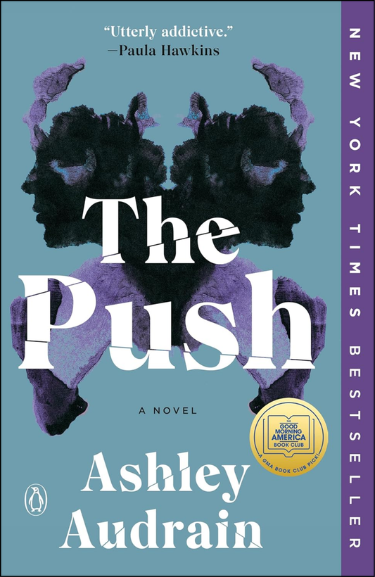 The Push by Ashley Audrain (Author)