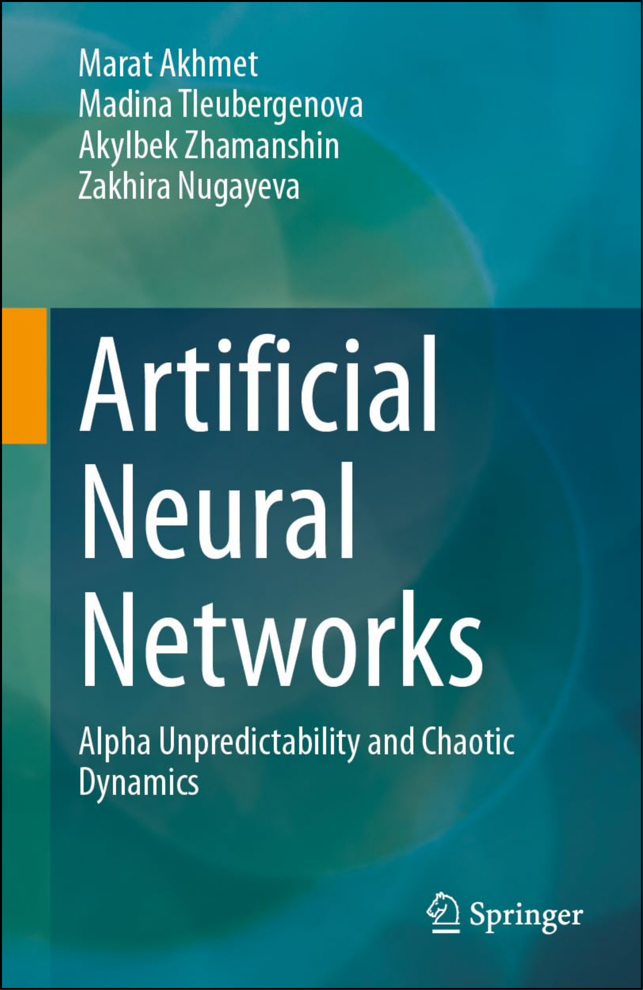 Artificial Neural Networks by Marat Akhmet (Author)
