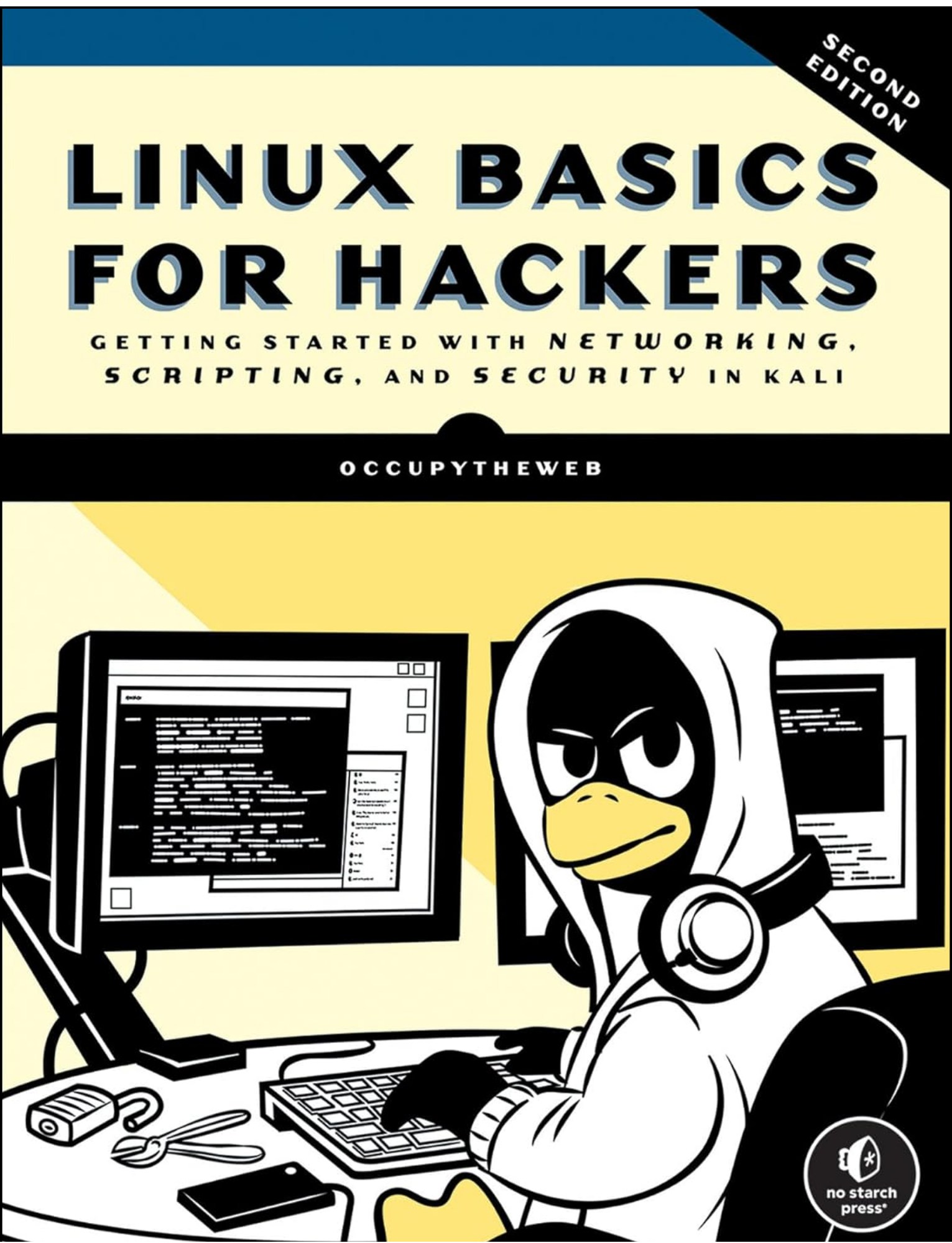 Linux Basics for Hackers, 2nd Edition by OccupyTheWeb (Author)