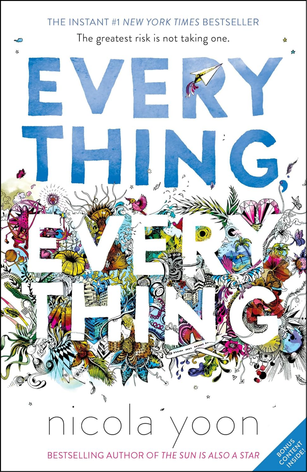 Everything, Everything by Nicola Yoon (Author)