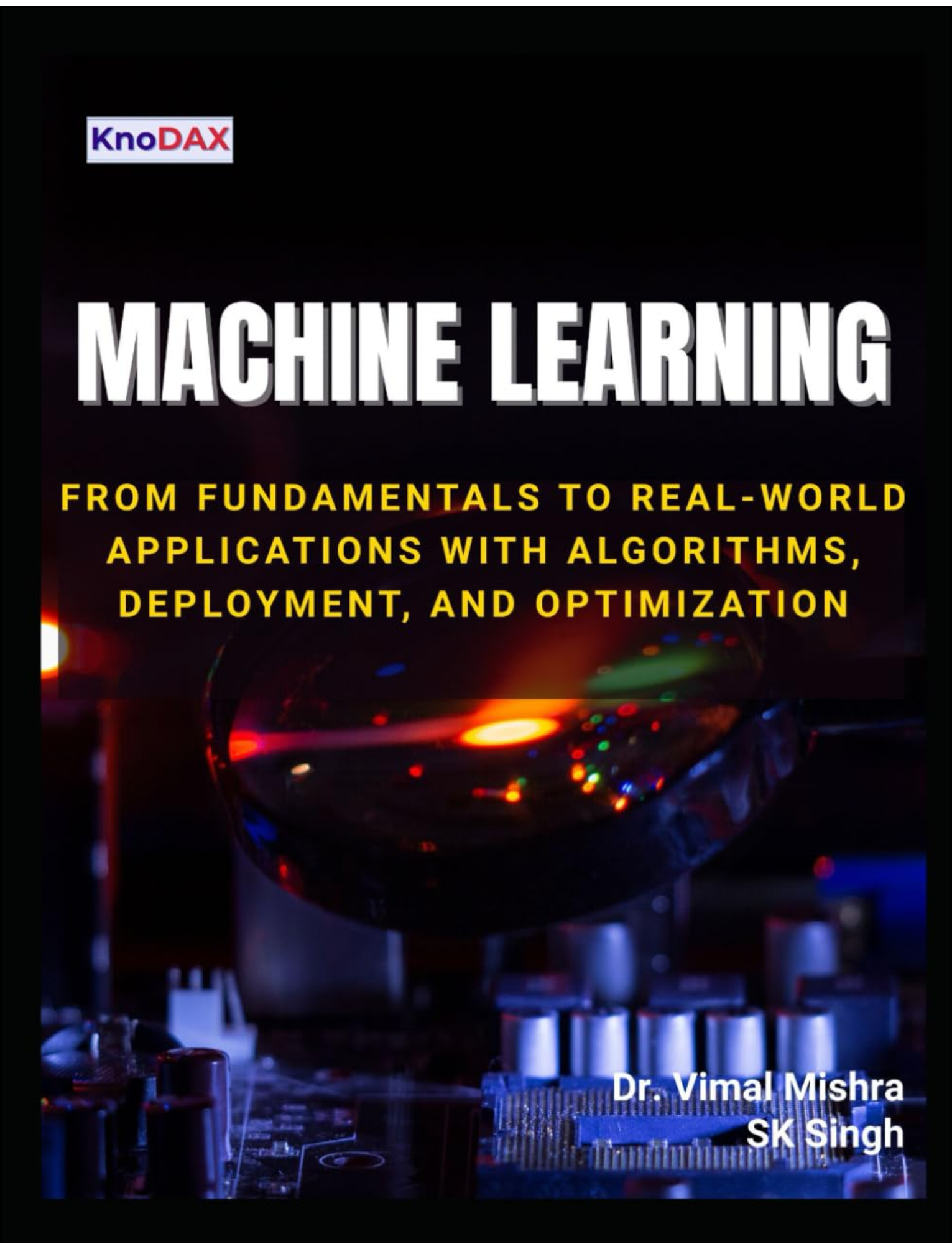 Machine Learning by SK Singh (Author)