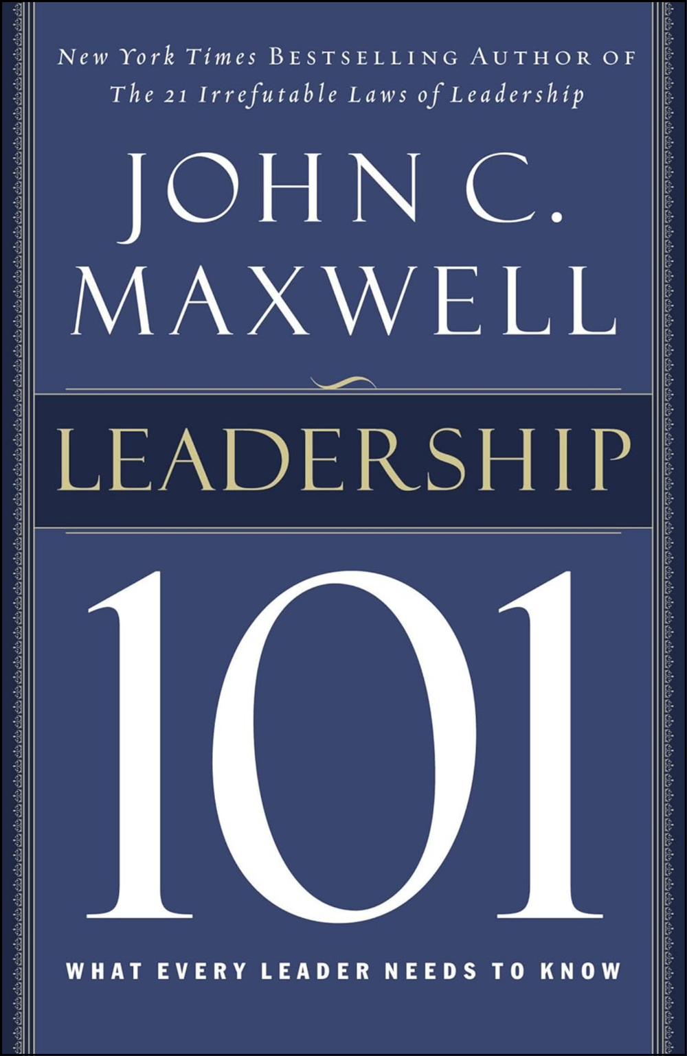 Leadership 101 by John C. Maxwell (Author)