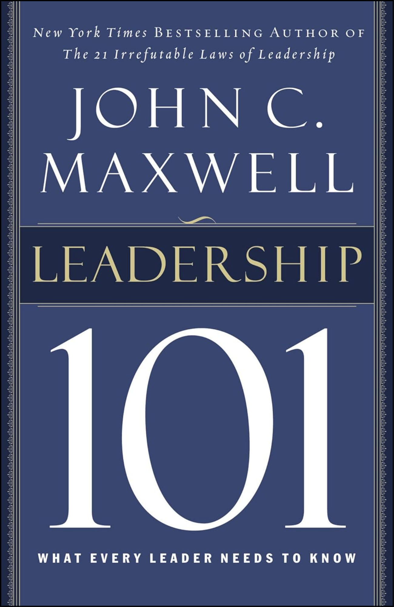 Leadership 101 by John C. Maxwell (Author)