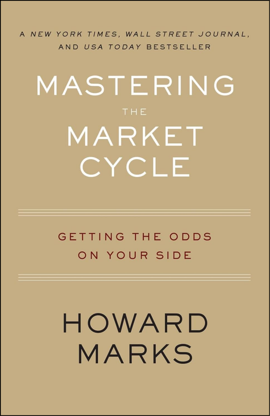 Mastering The Market Cycle by Howard Marks (Author)