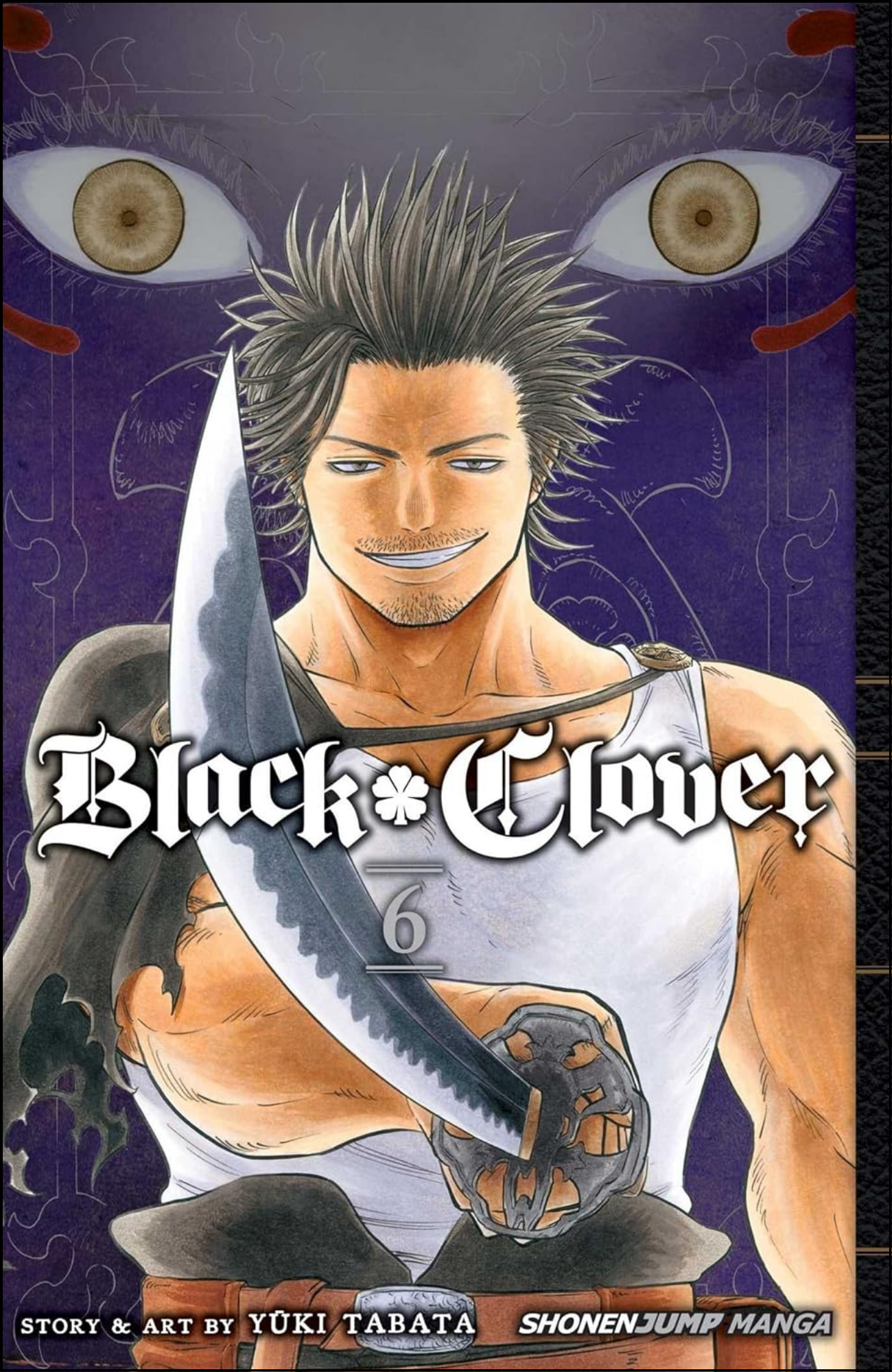 Black Clover, Vol. 6 by Yūki Tabata (Author) | Full Page Print Editon