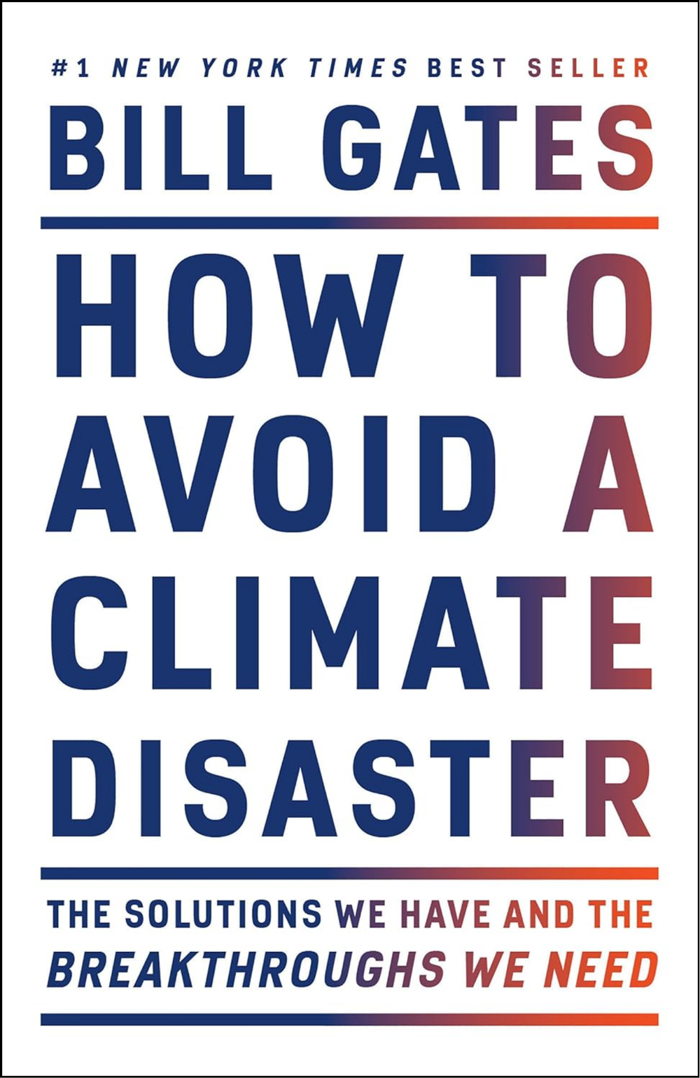 How to Avoid a Climate Disaster by Gates Bill (Author)
