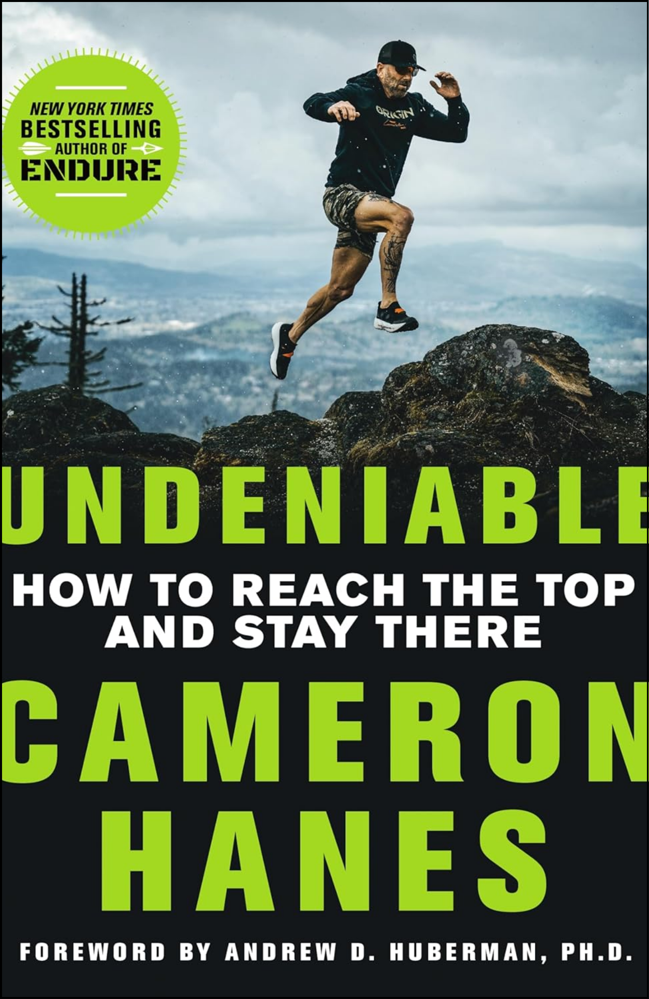 Undeniable by Cameron Hanes (Author)