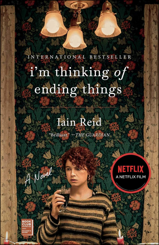 I'm Thinking of Ending Things by Iain Reid (Author)