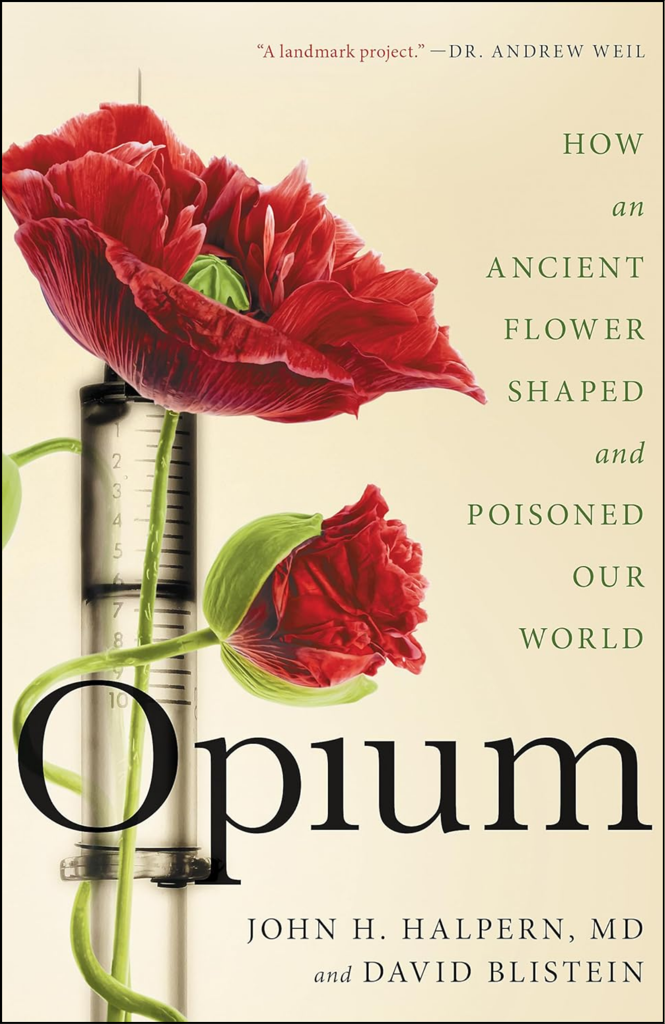 Opium by John H. Halpern MD (Author)