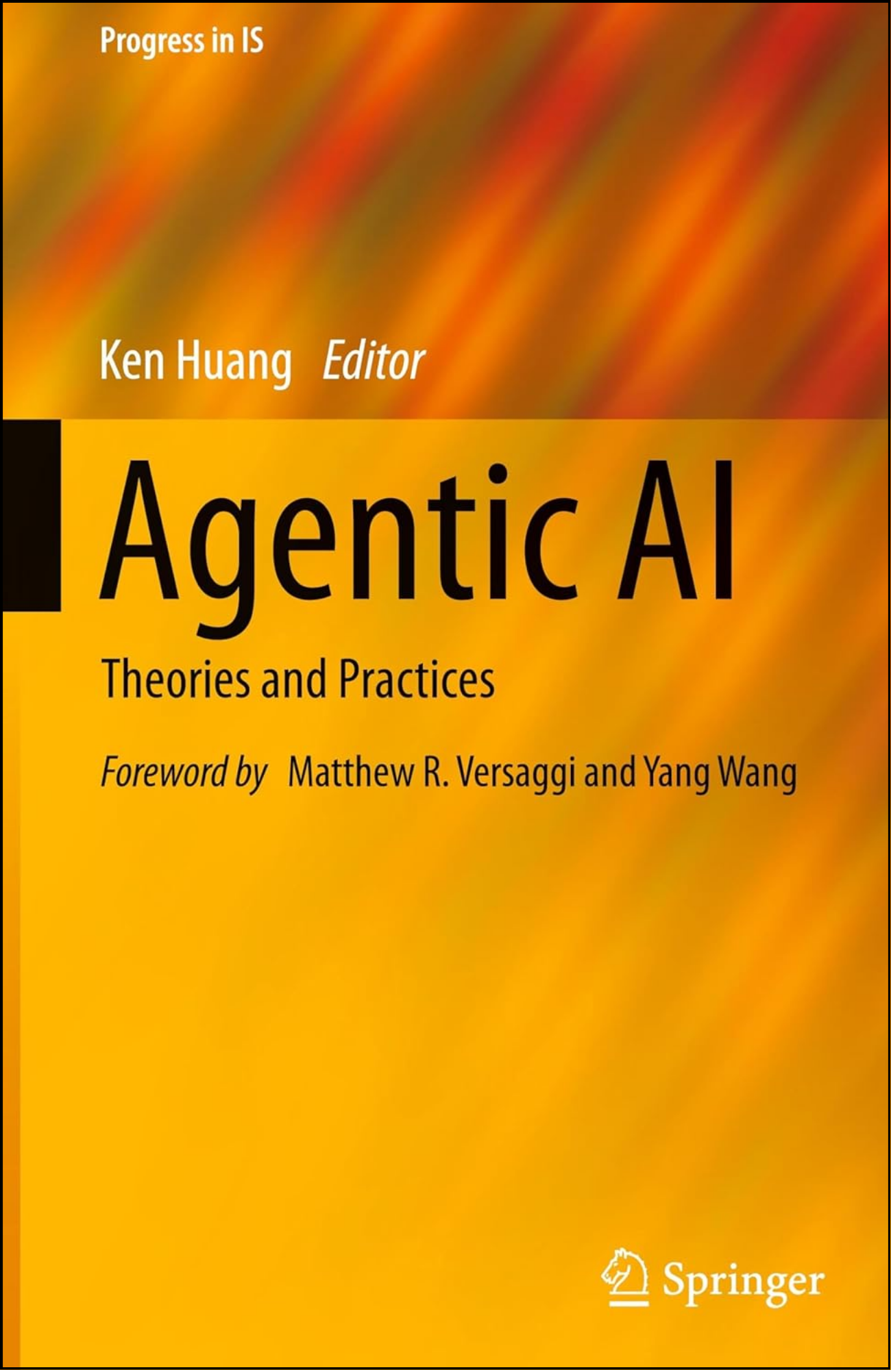 Agentic AI by Ken Huang (Editor)