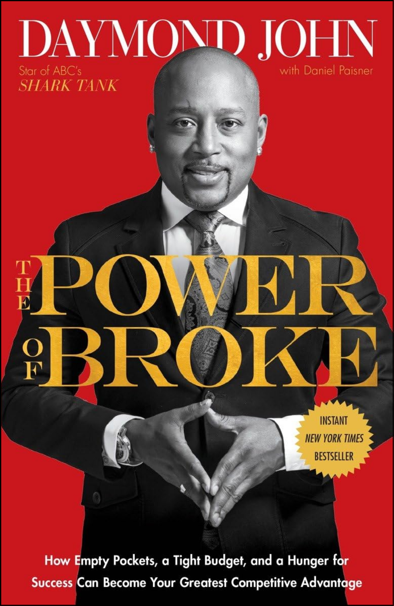 The Power of Broke by Daymond John (Author)