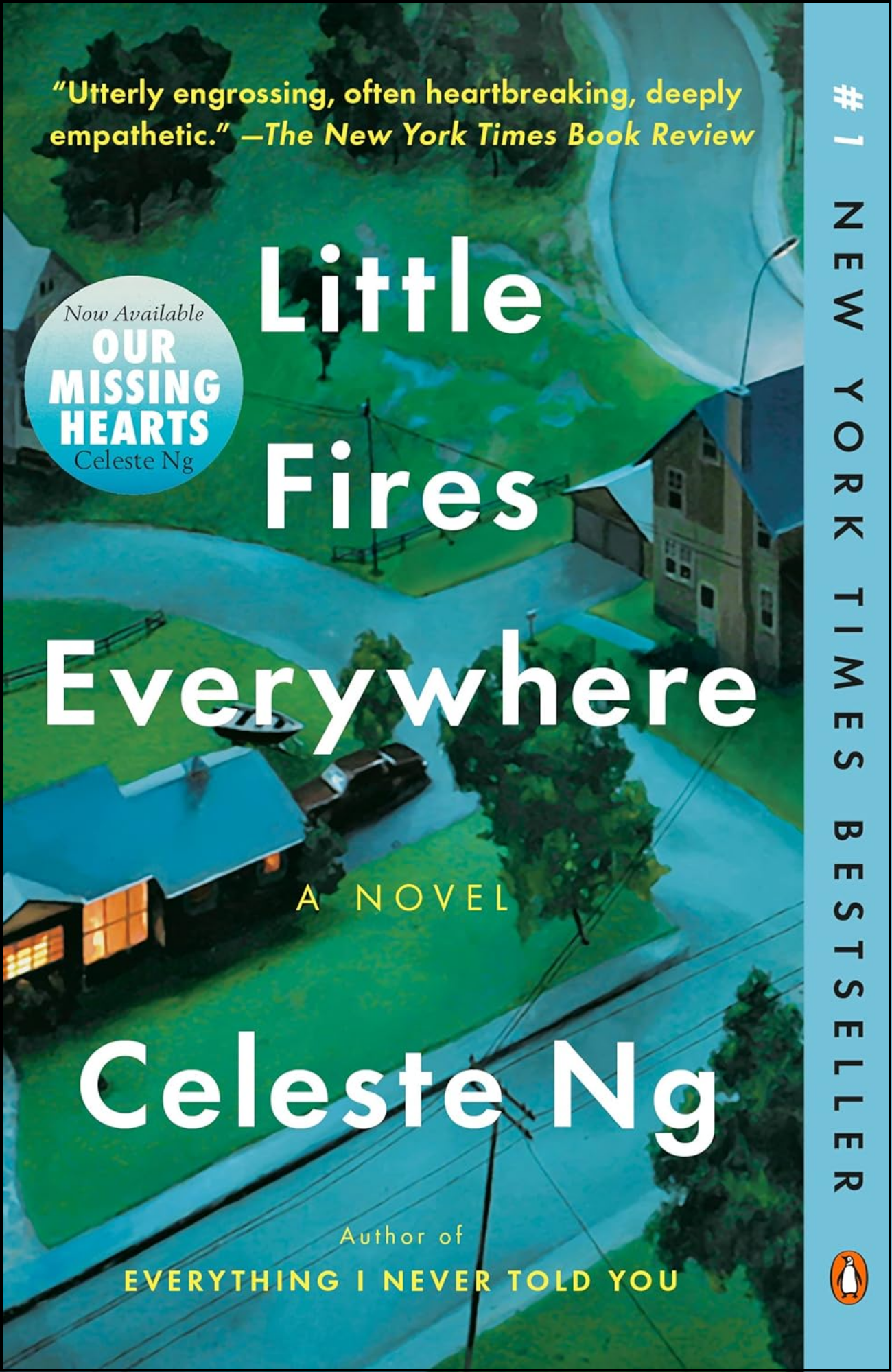 Little Fires Everywhere by Celeste Ng (Author)