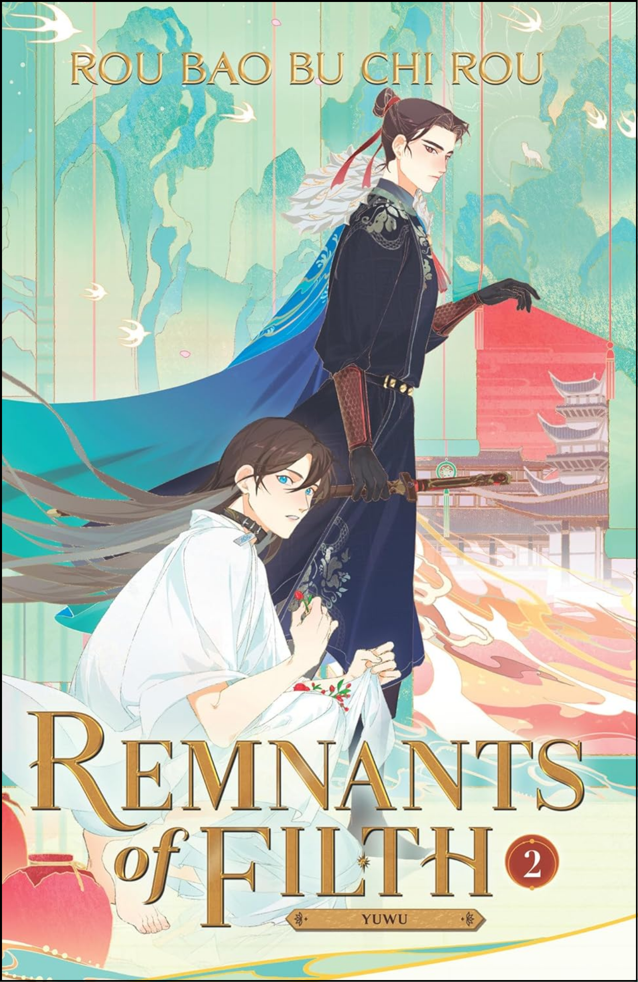 Remnants of Filth Vol. 2 by Rou Bao Bu Chi Rou (Author) | Light Novel