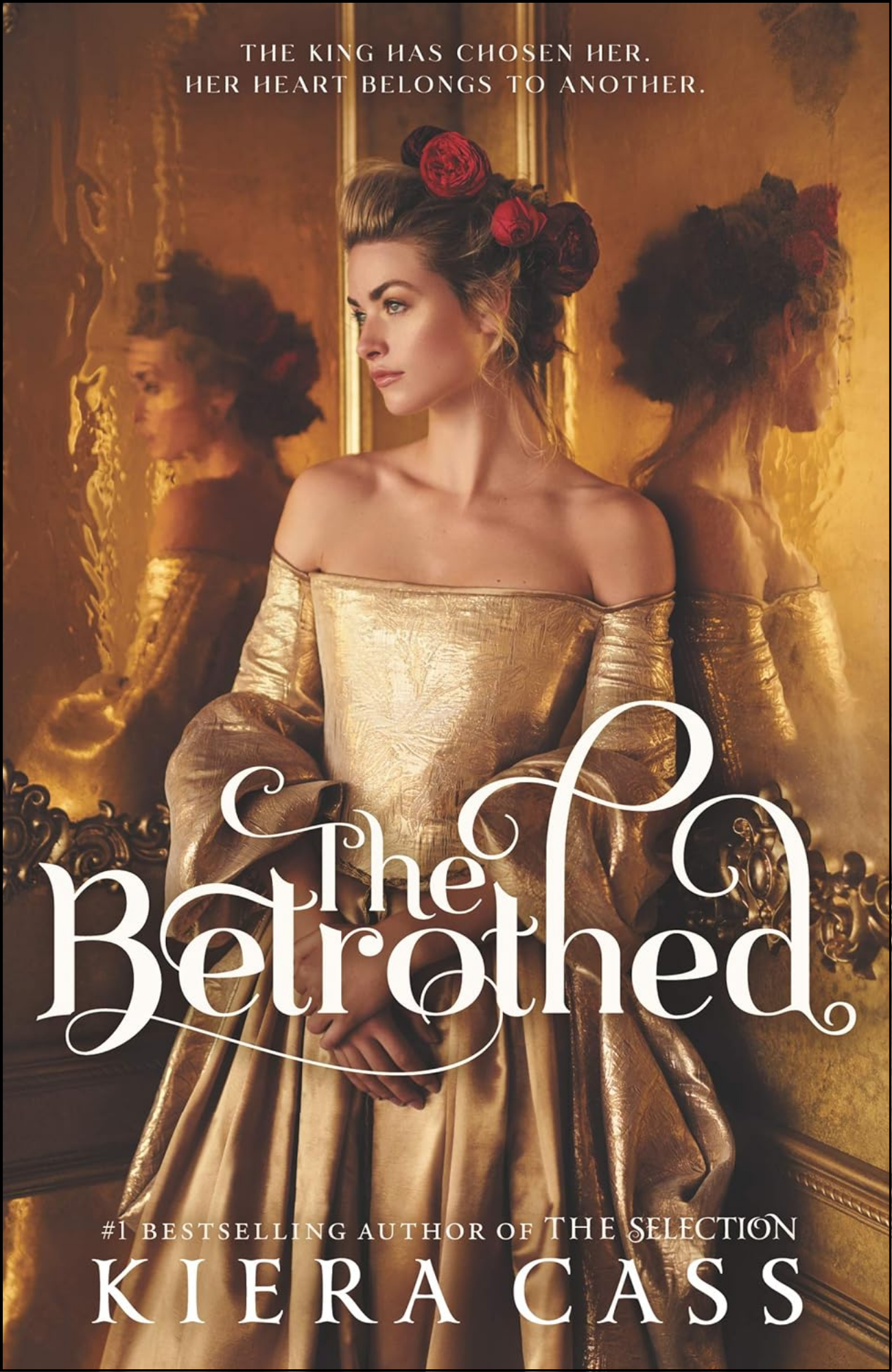 The Betrothed by Kiera Cass (Author)