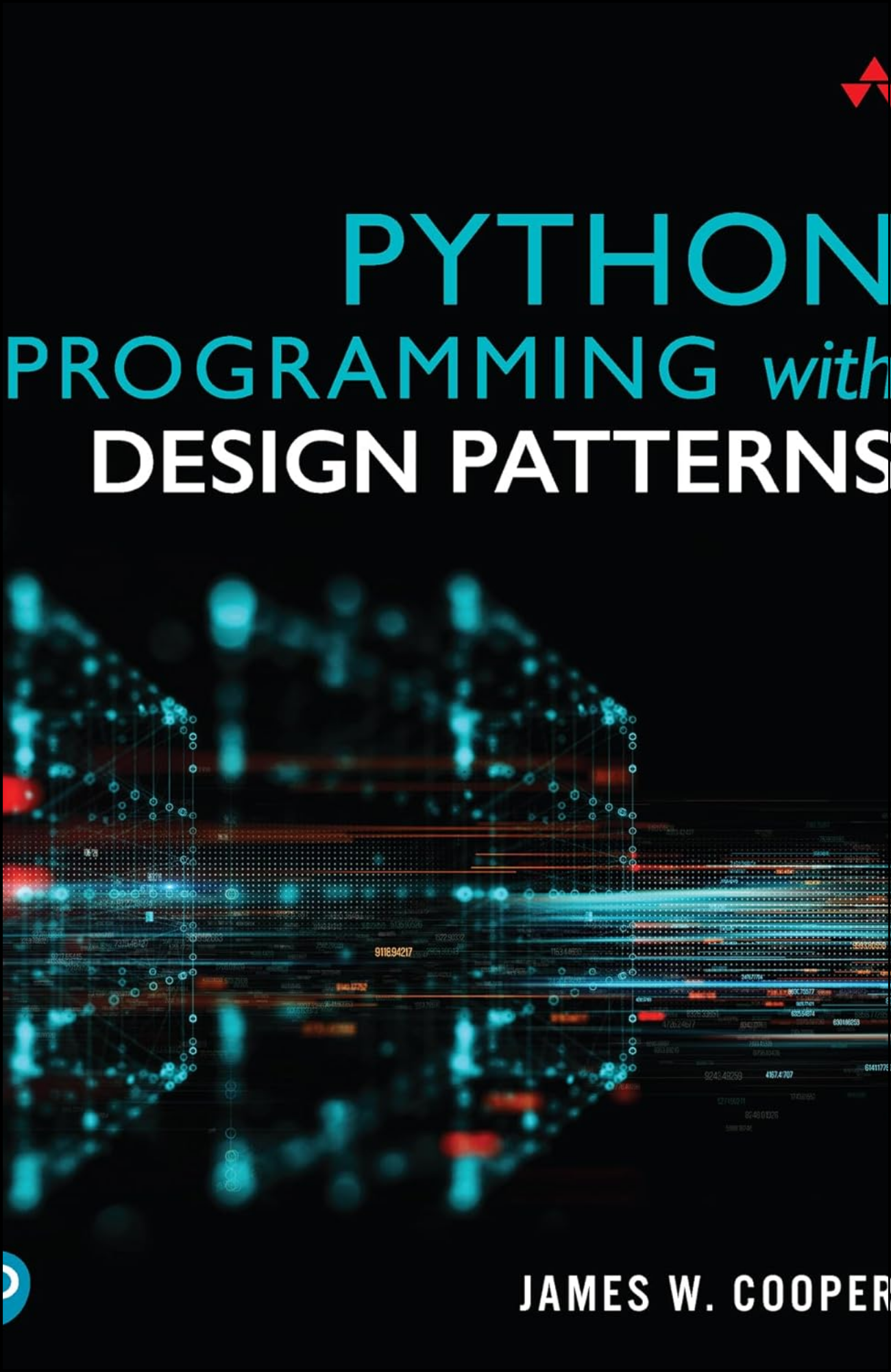 Python Programming with Design Patterns book by James Cooper (Author)