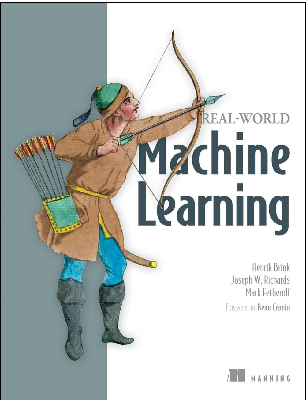 Real-World Machine Learning by Henrik Brink (Author)