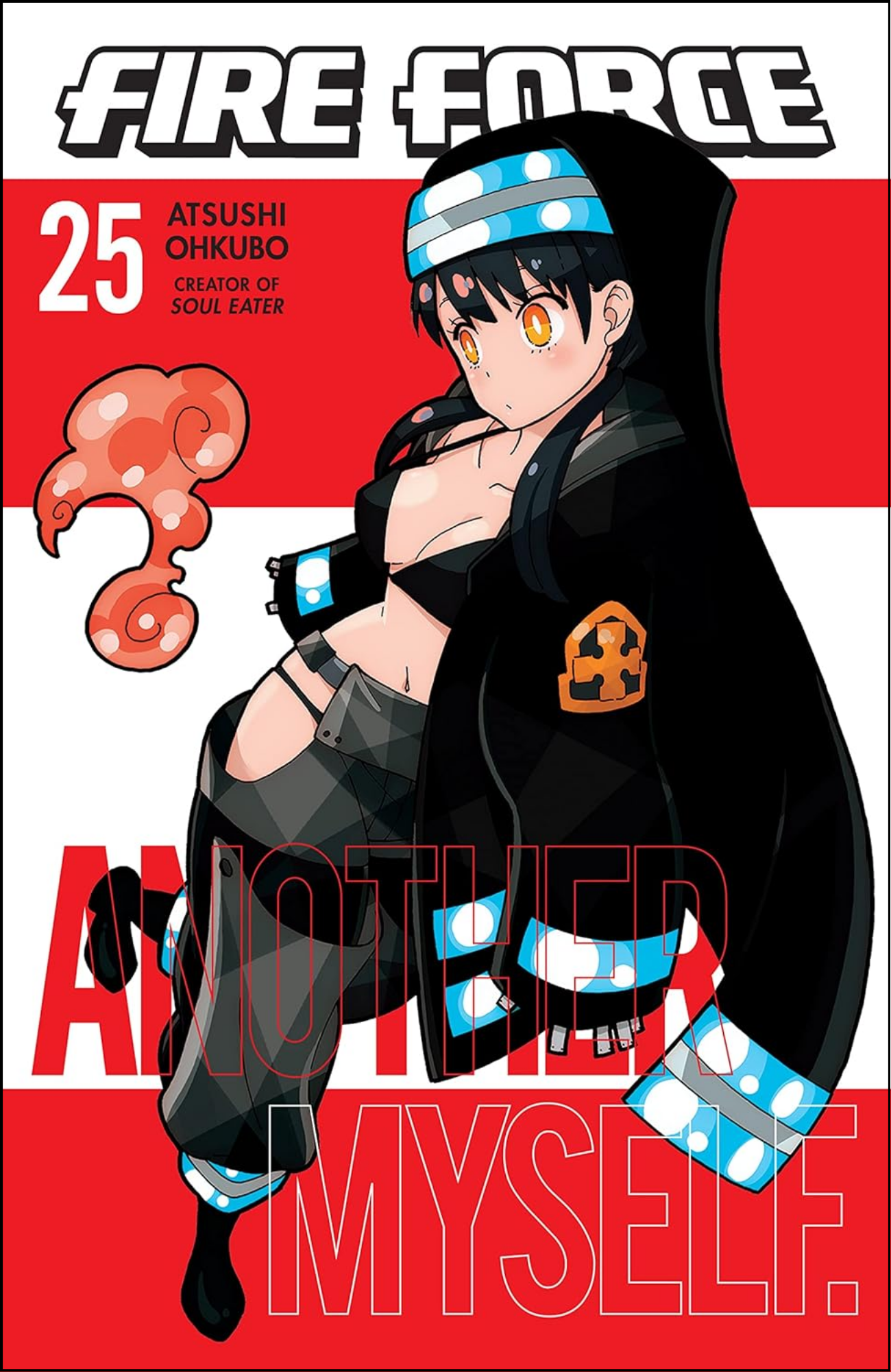 Fire Force Vol. 25 by Atsushi Ohkubo (Author, Artist) | Full Page Print Editon