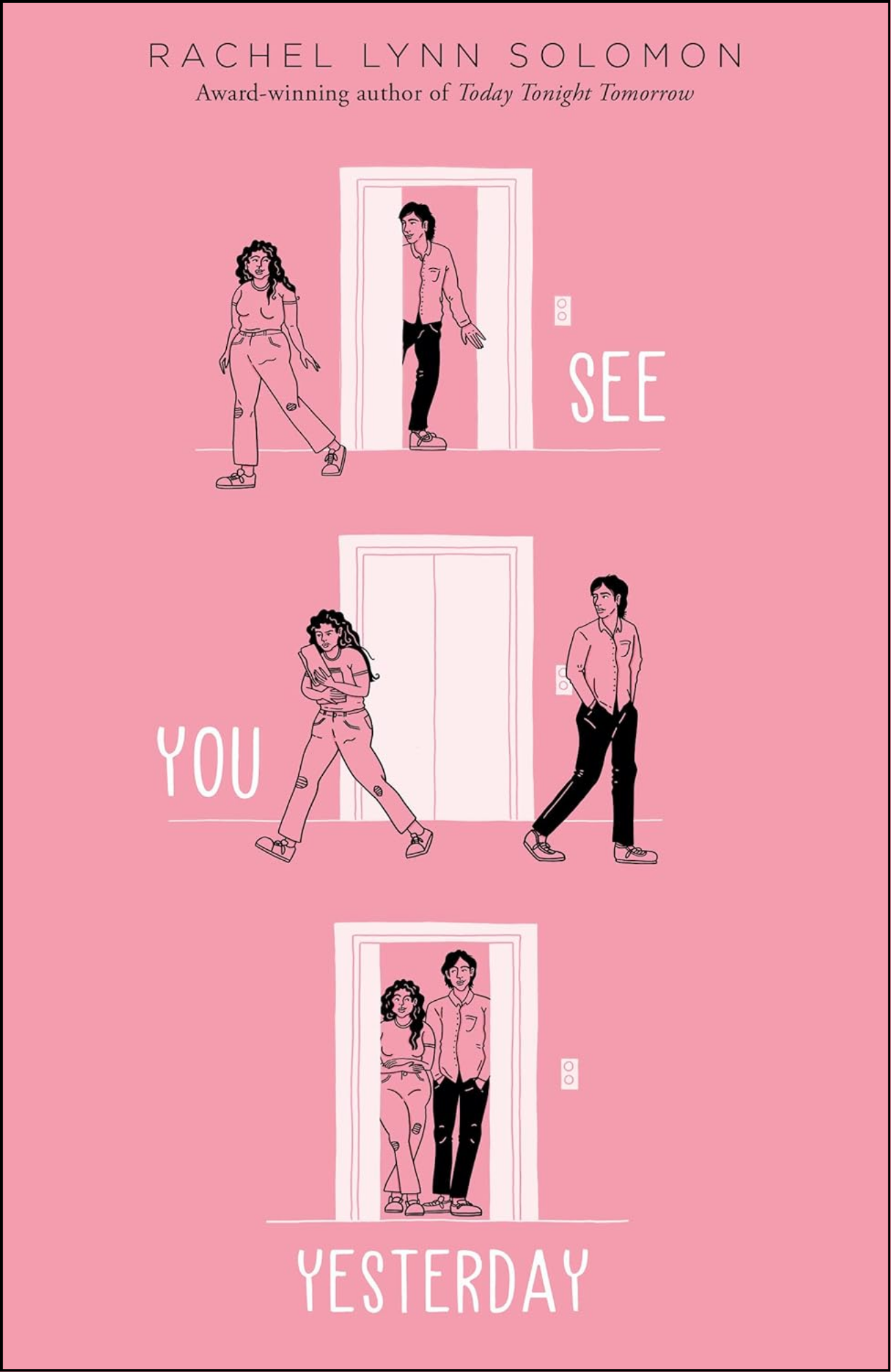 See You Yesterday by Rachel Lynn Solomon (Author)