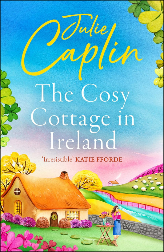 The Cosy Cottage in Ireland by Julie Caplin (Author)