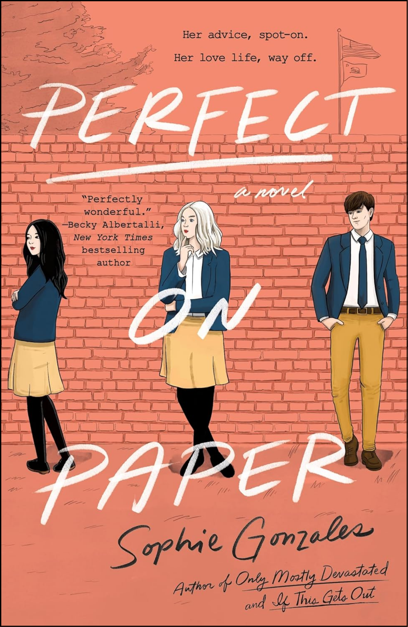 Perfect on Paper by Sophie Gonzales (Author)