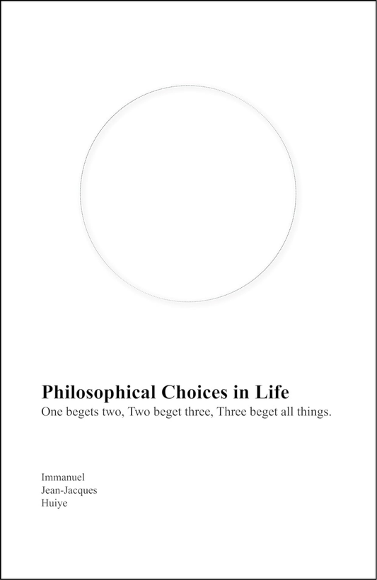 Philosophical Choices in Life by Immanuel Huiye (Author)