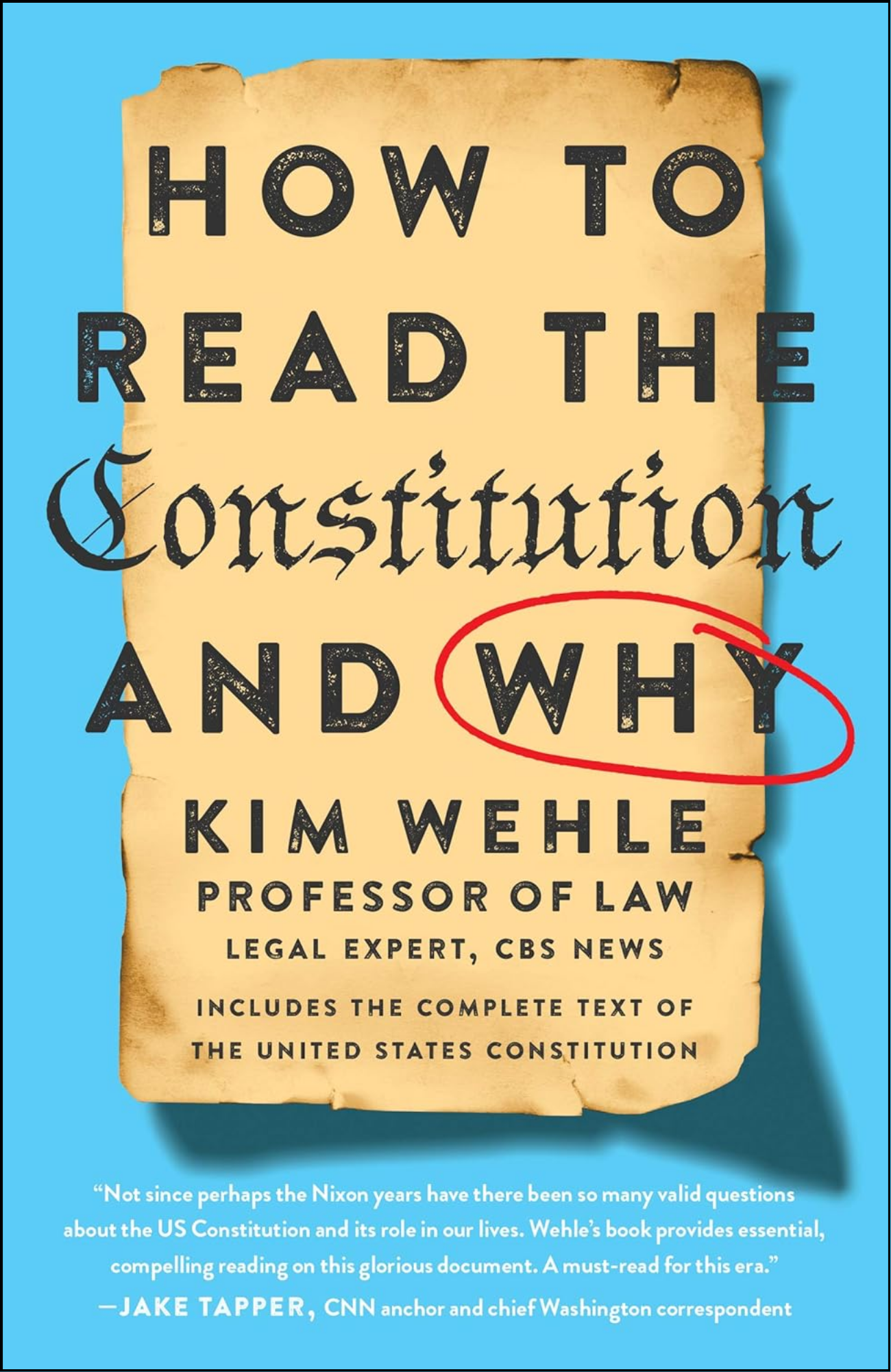 How to Read the Constitution by Kim Wehle (Author)