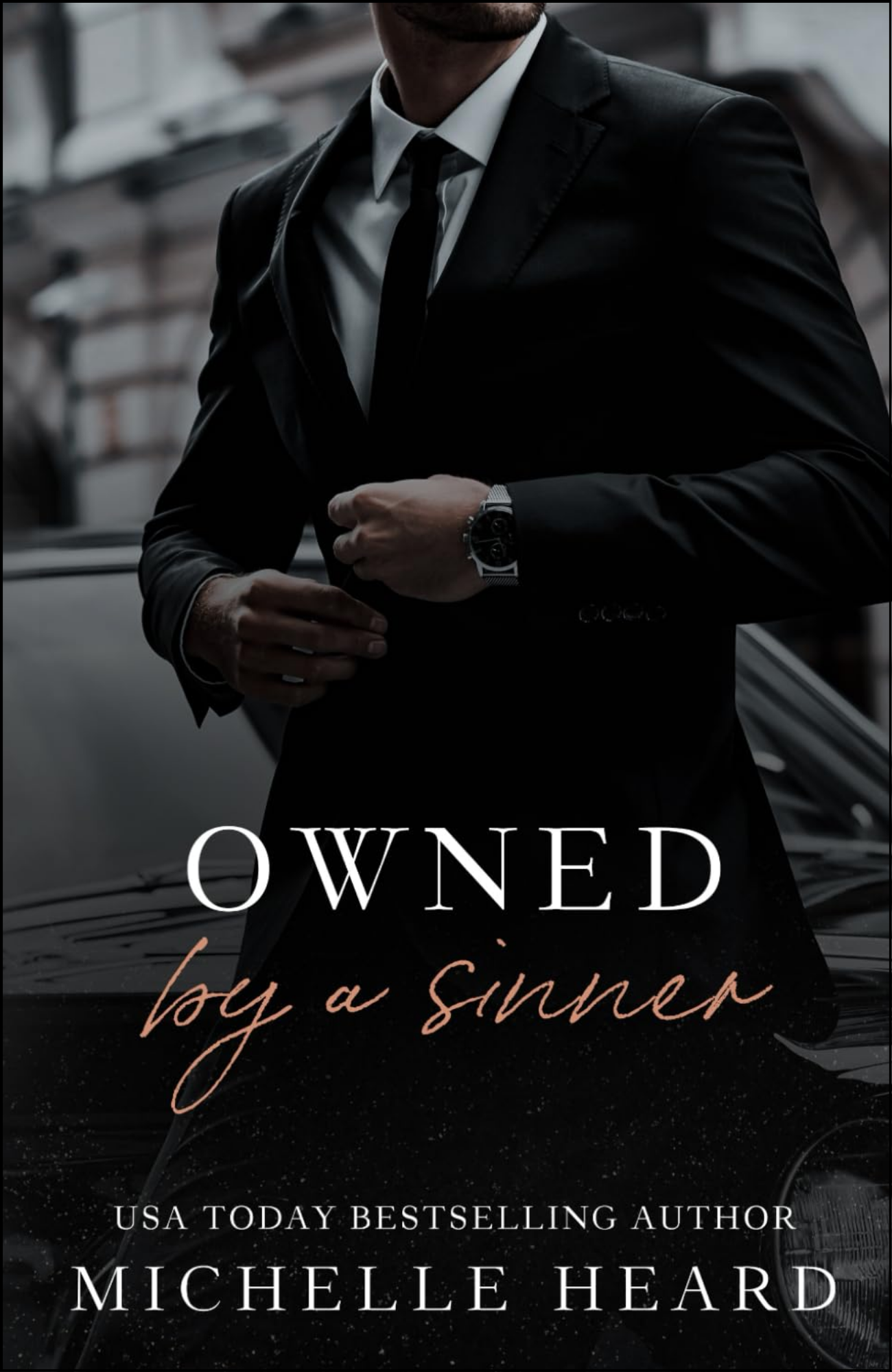 Owned By A Sinner by Michelle Heard (Author)