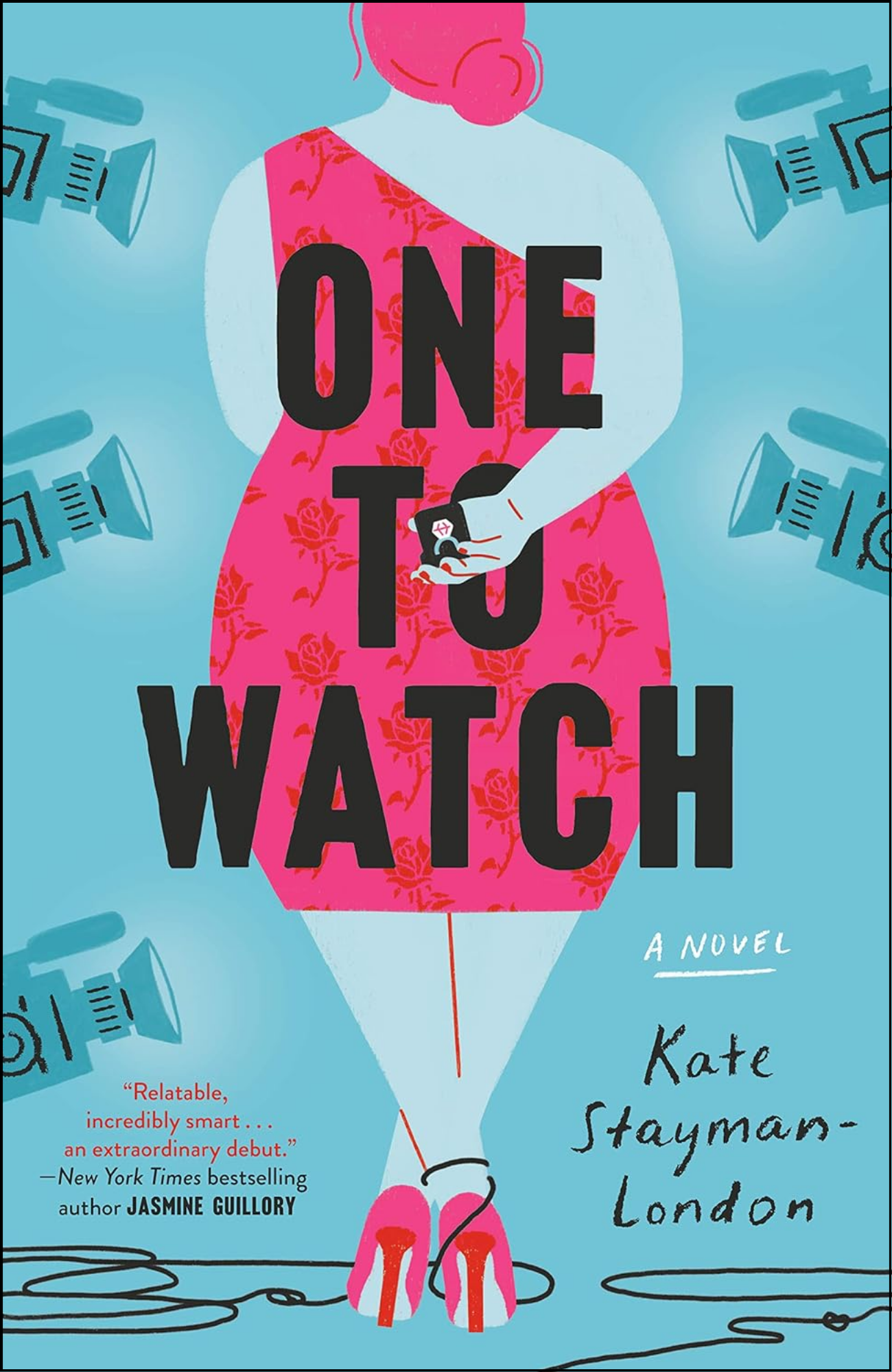 One to Watch by Kate Stayman-London (Author)