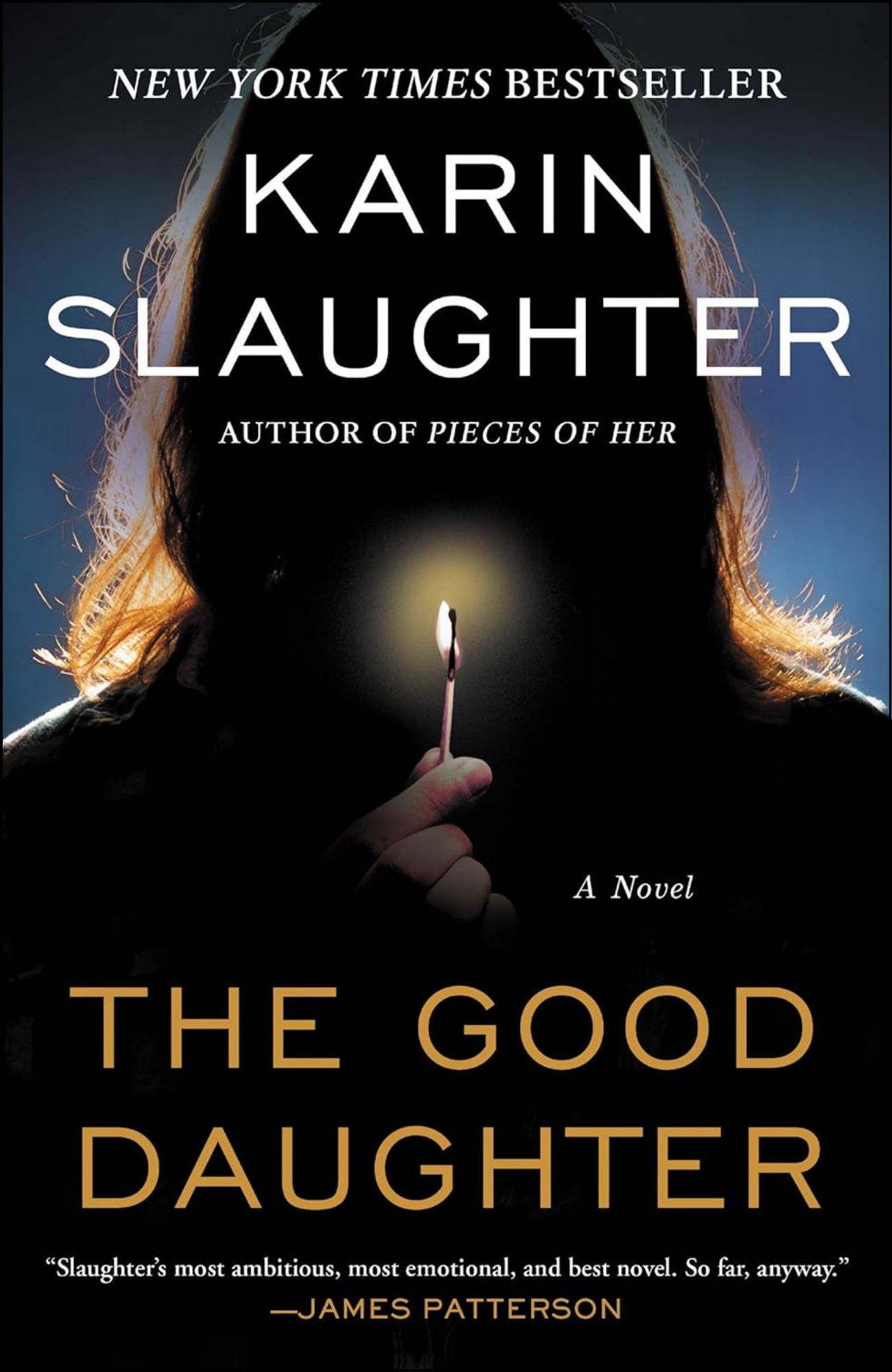 The Good Daughter by Karin Slaughter (Author)