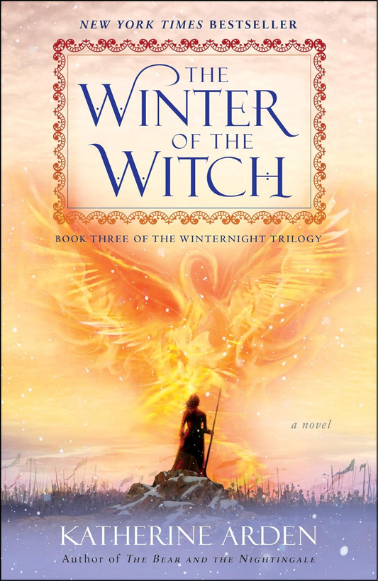 The Winter of the Witch by Katherine Arden (Author)
