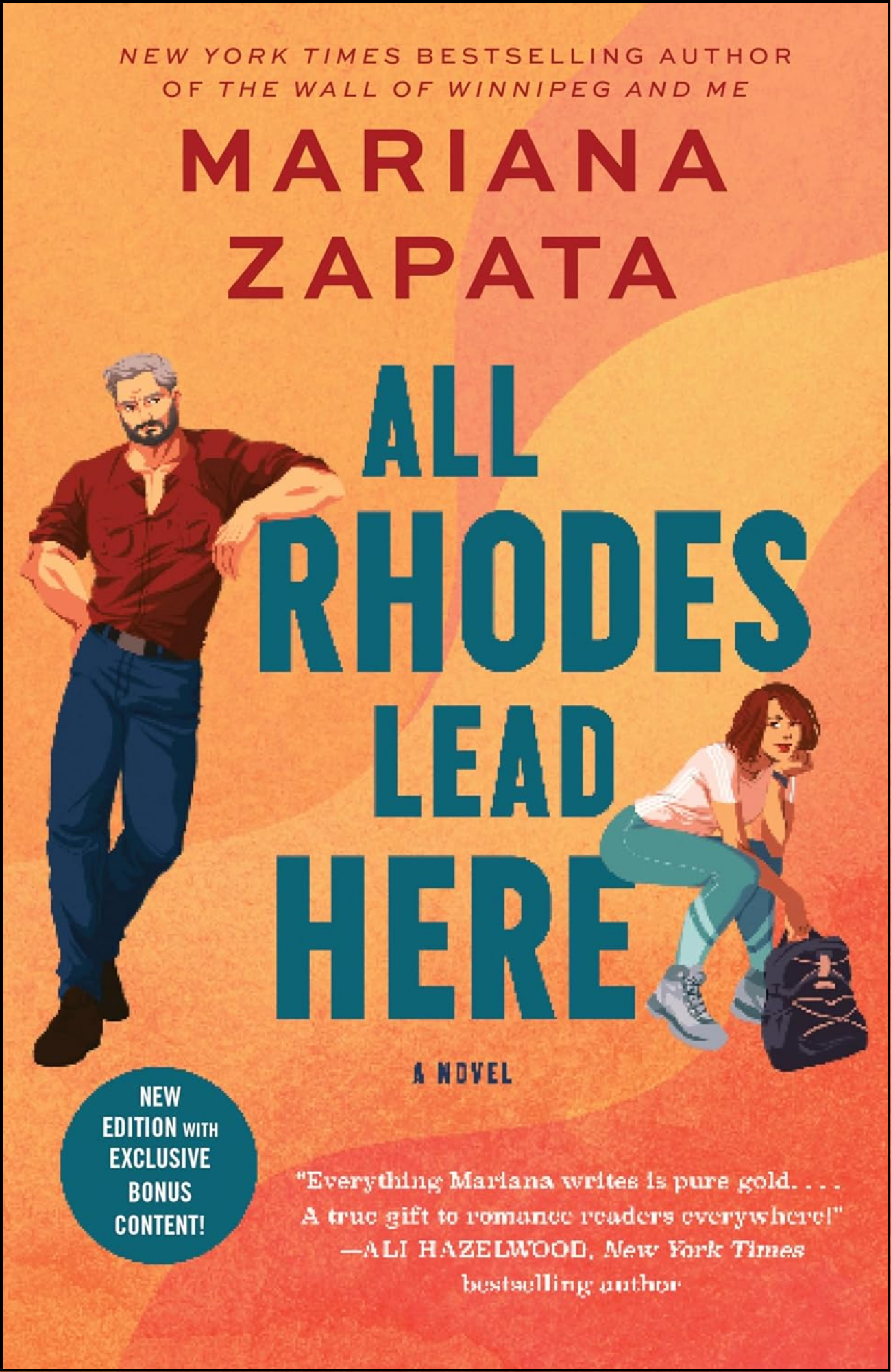 All Rhodes Lead Here by Mariana Zapata (Author)