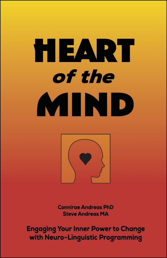 Heart of the Mind by Connirae Andreas (Author)