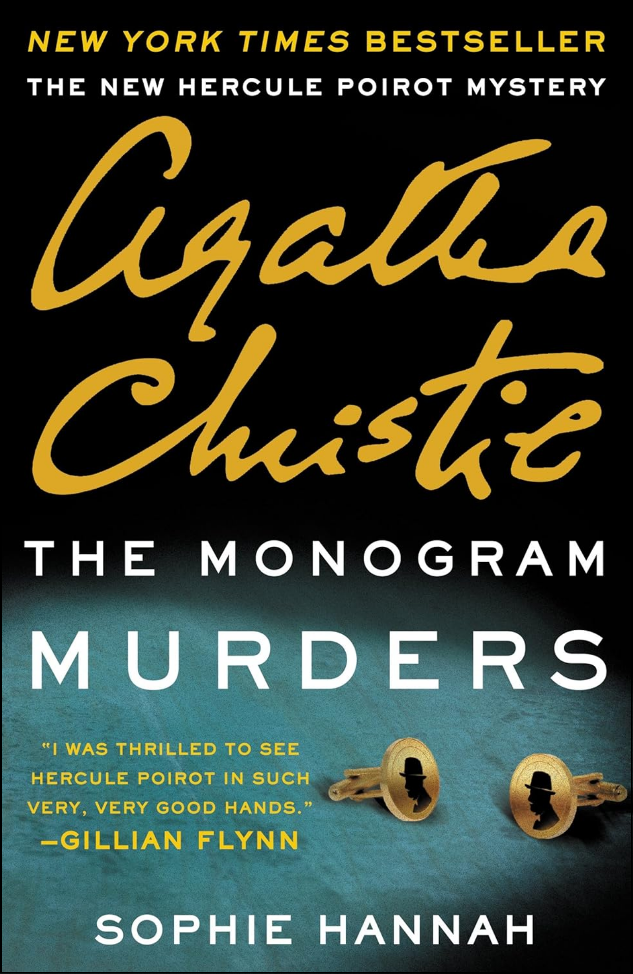 The Monogram Murders by Sophie Hannah (Author)