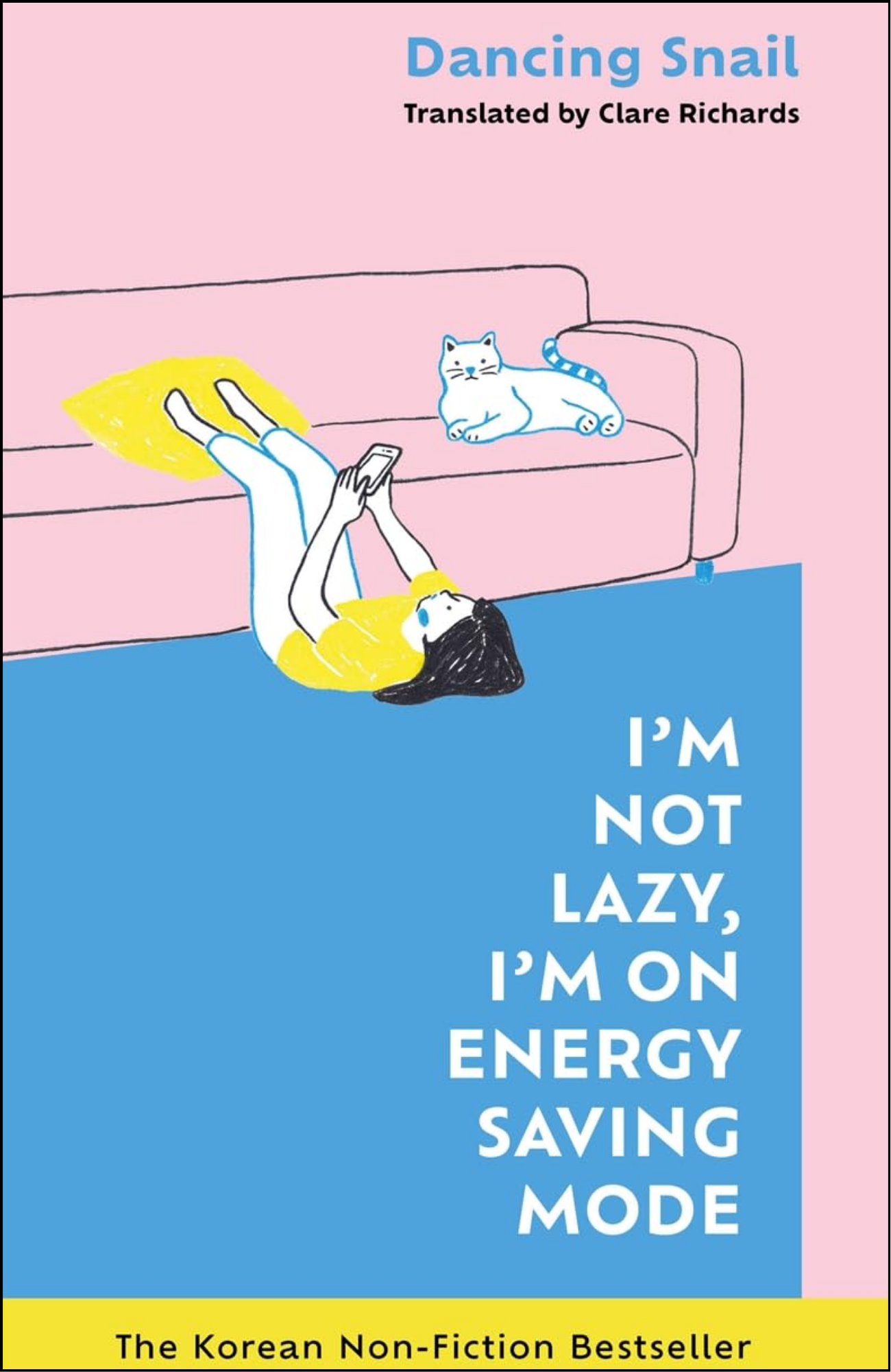 I'm Not Lazy, I'm on Energy Saving Mode by unknown author (Author)