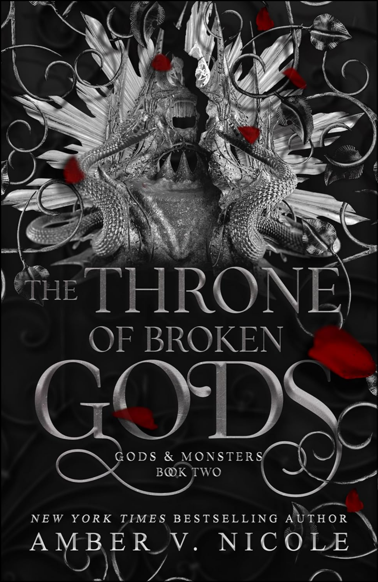 The Throne of Broken Gods by Amber V. Nicole (Author)