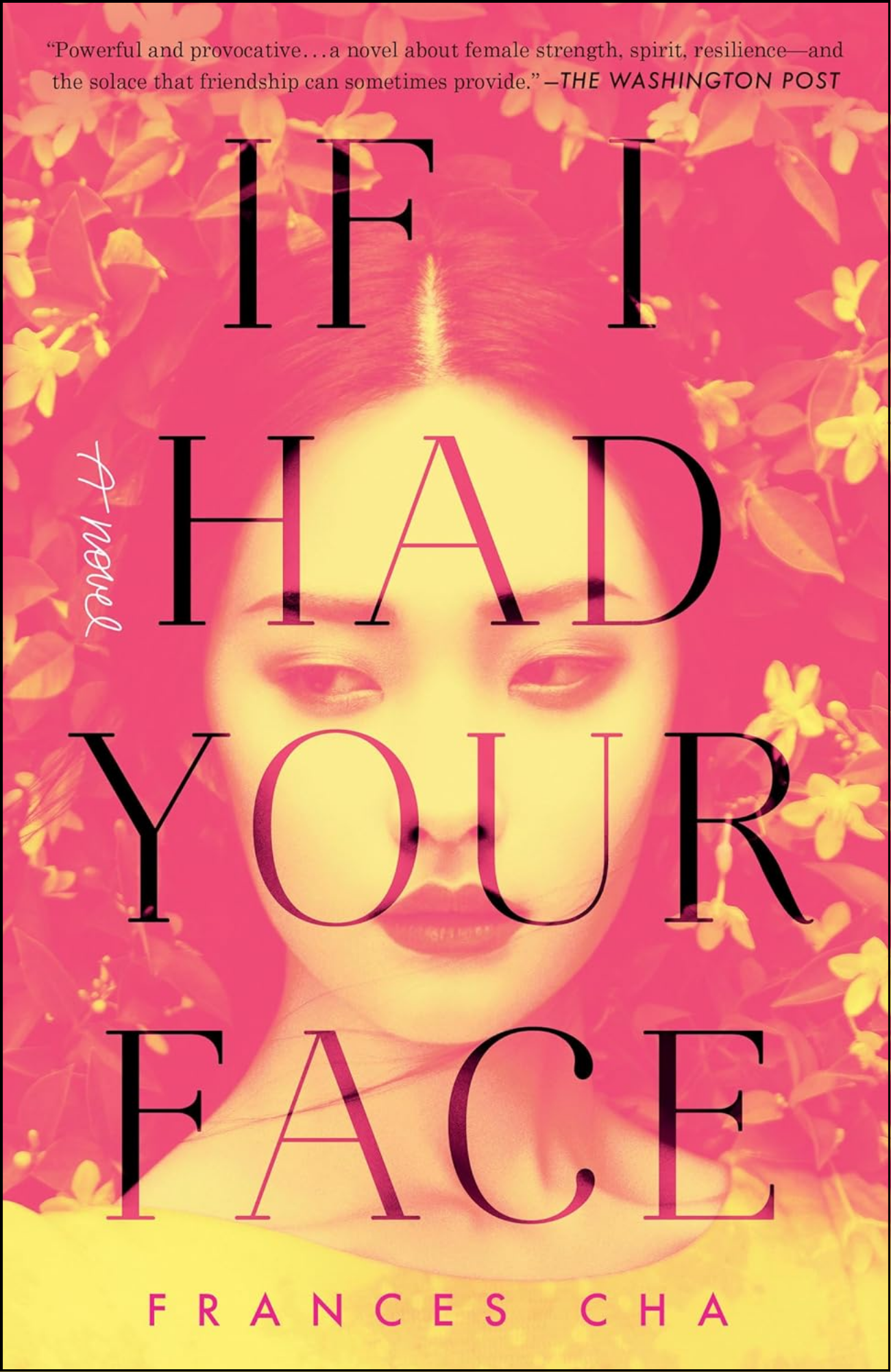 If I Had Your Face by Frances Cha (Author)