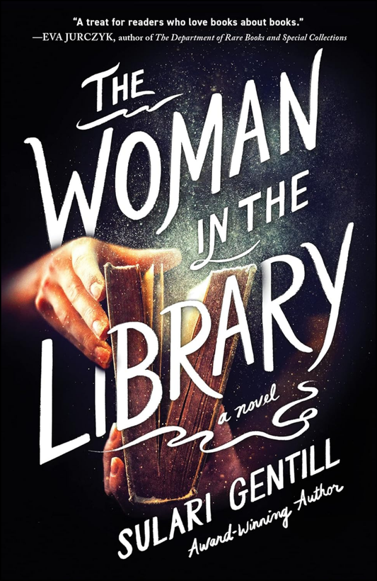 The Woman in the Library by Sulari Gentill (Author)
