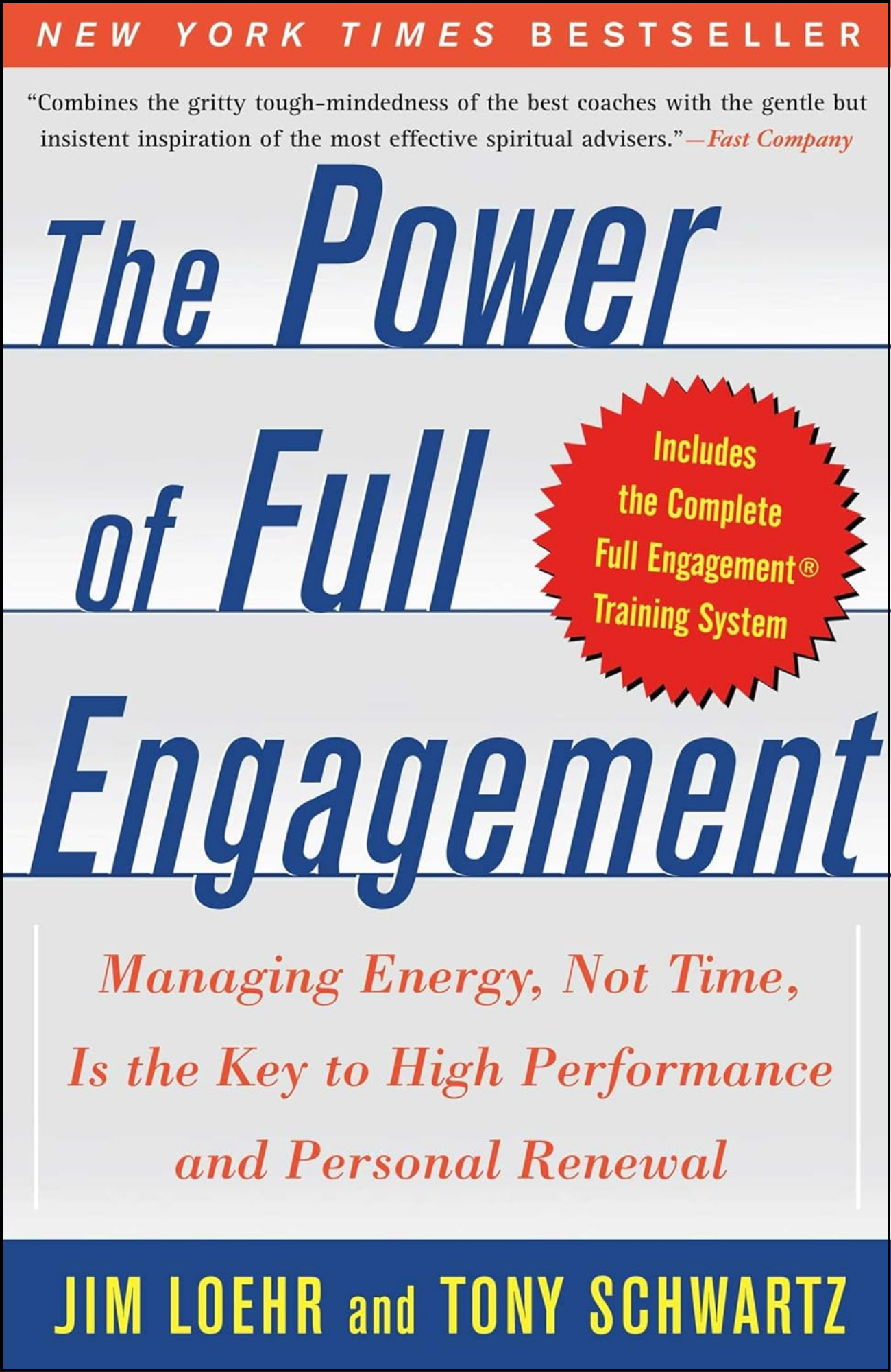 The Power of Full Engagement by Jim Loehr (Author)