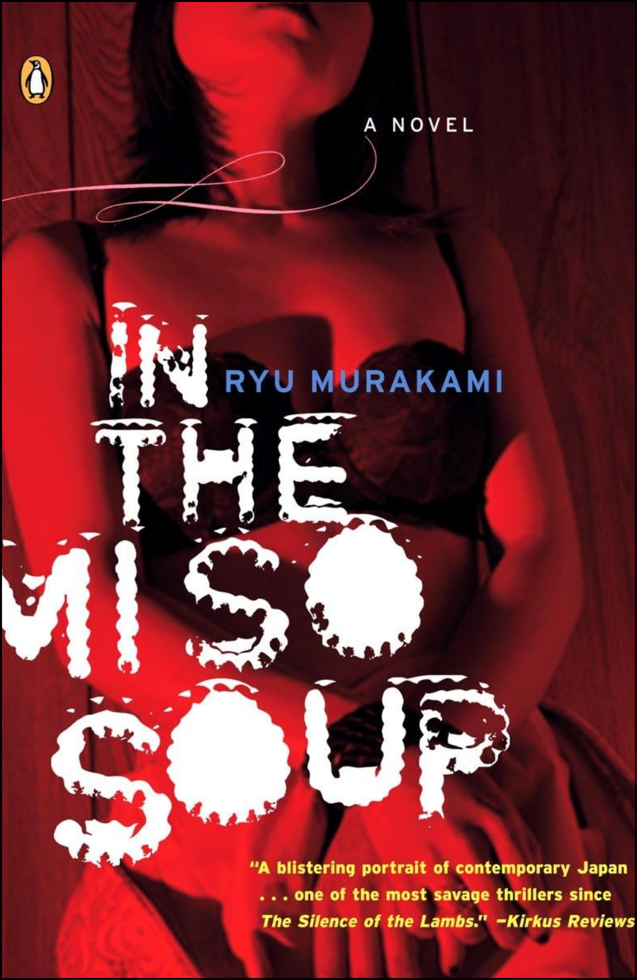In The Miso Soup by Ryu Murakami (Author)